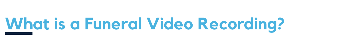 Funeral Video Recording in Sydney